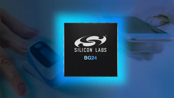 分銷Silicon Labs無線芯片，如藍牙、多協議、Wi-Fi、Zigbee